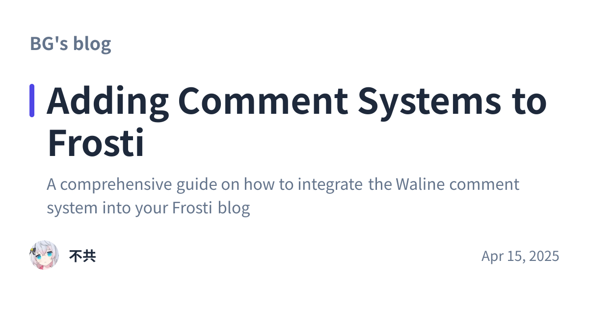 Share preview for Adding Comment Systems to Frosti